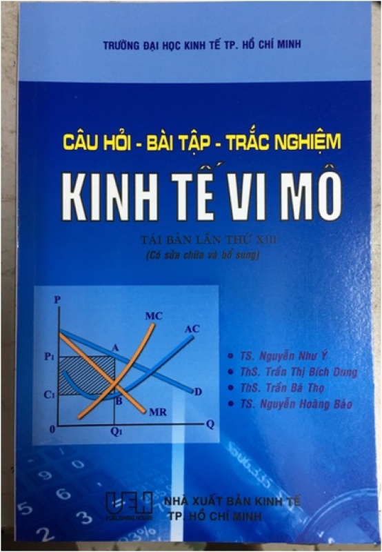 Mua Kinh Tế Vi Mô - Câu Hỏi - Bài Tập - Trắc Nghiệm
