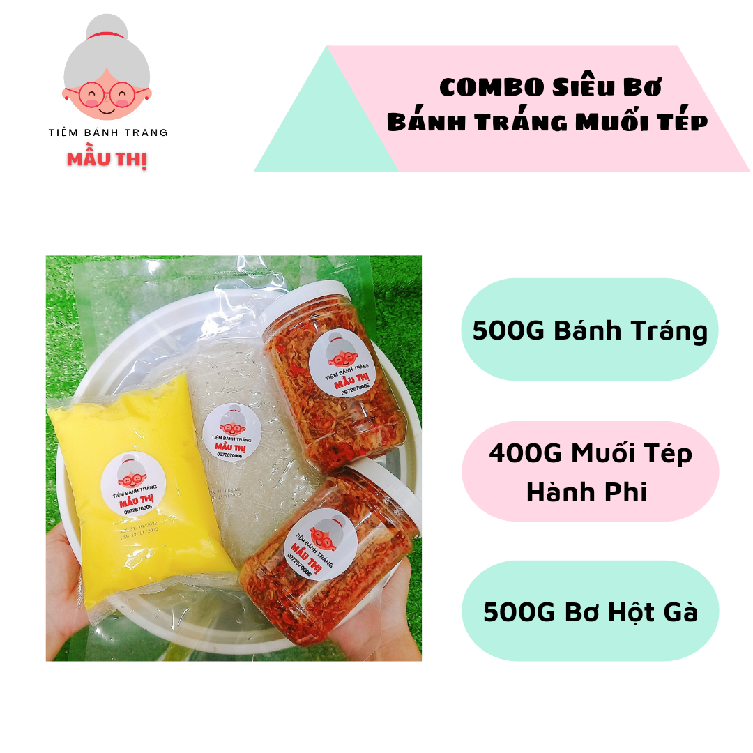 Combo Siêu Bơ 500g Bánh Tráng + 500g Bơ Hột Gà + 400g Muối Tép Hành Phi