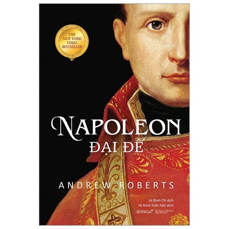 Sách Kinh Điển - Napoleon Đại Đế