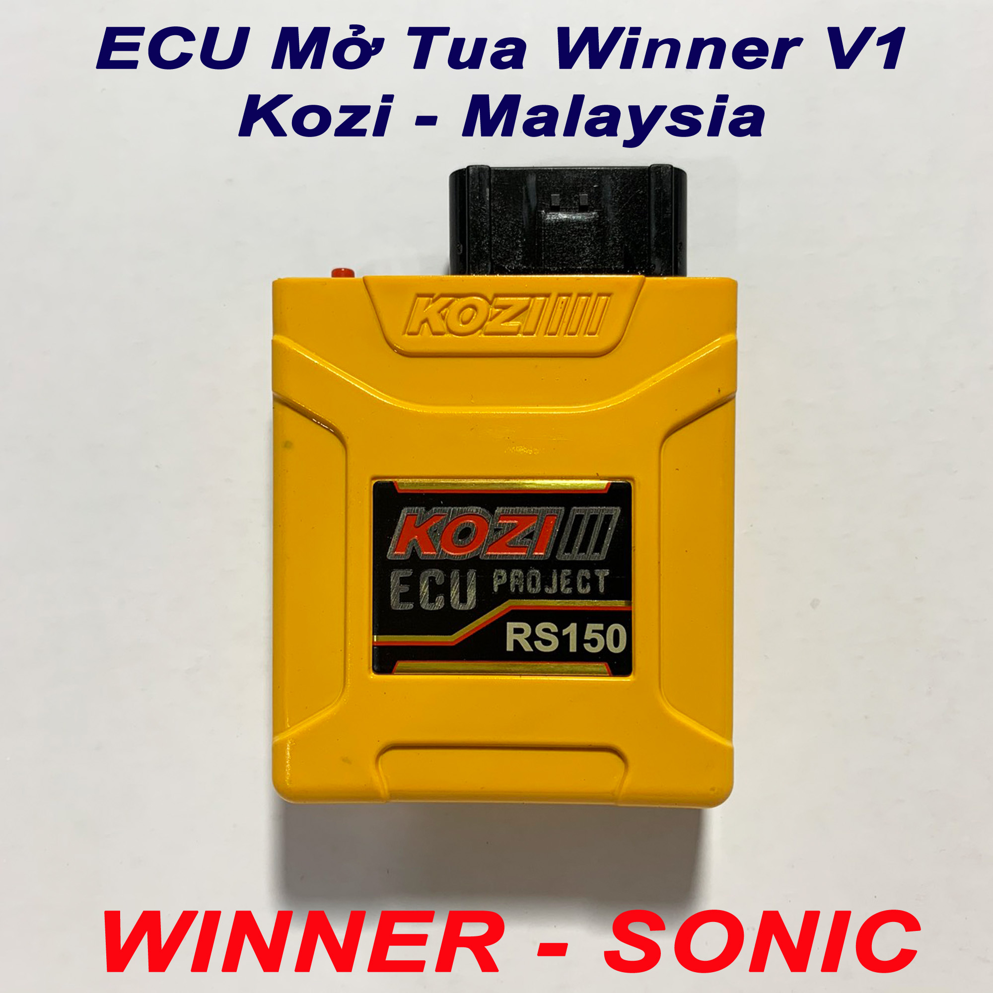 ECU Mở tua Winner Sonic - Kozi Malaysia
