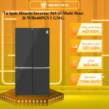 Tủ lạnh Hitachi Inverter 569 lít R-WB640PGV1(GMG) - GIAO TOÀN QUỐC - CHỈ MIỄN PHÍ HCM