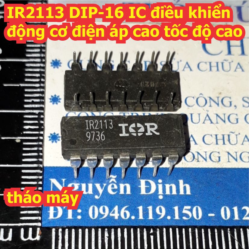 1 con ir2113 dip-16 ic điều khiển động cơ điện áp cao tốc độ cao, tháo máy kde8187