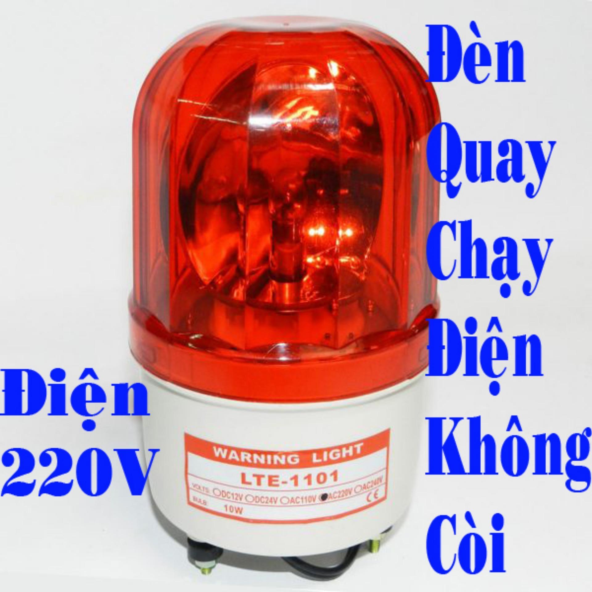 ĐÈN QUAY  cảnh báo 220V KHÔNG CÒI