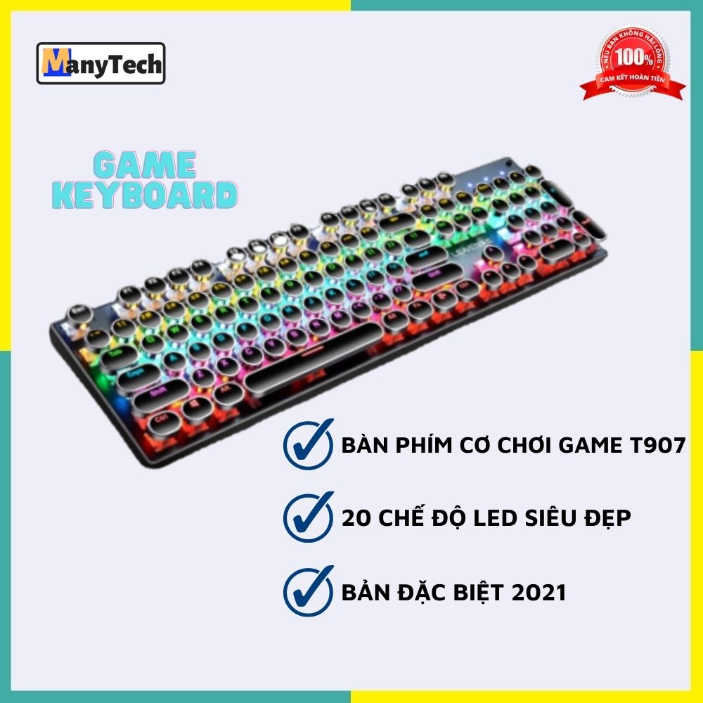 Bàn Phím Cơ Quận 7 | Top bán chạy Lazada Shopee Sendo Tiki 24 Bàn phím cơ chuyên game LED RGB 7 màu cực đẹp ManyTech T907 Gamer nhiều chế độ nháy hấp dẫn, trục cơ gõ cực đã siêu bền dùng cho game thủ chuyên nghiệp hỗ trợ mọi hệ điều hành trên máy tính, laptop, pc