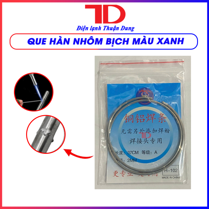 Que hàn nhôm siêu nhẹ lửa, dễ sử dụng - Điện Lạnh Thuận Dung