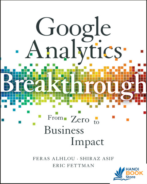 Google analytics breakthrough  from zero to business impact - Hanoi bookstore