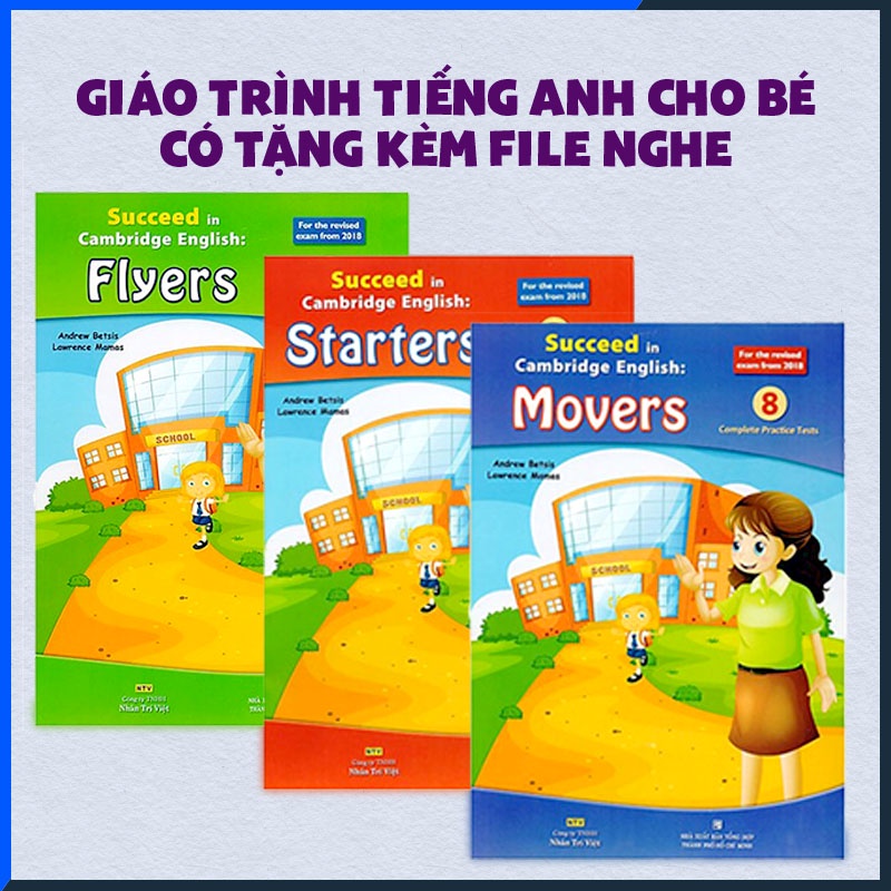 Succeed in Starter, Mover, Flyer 2018