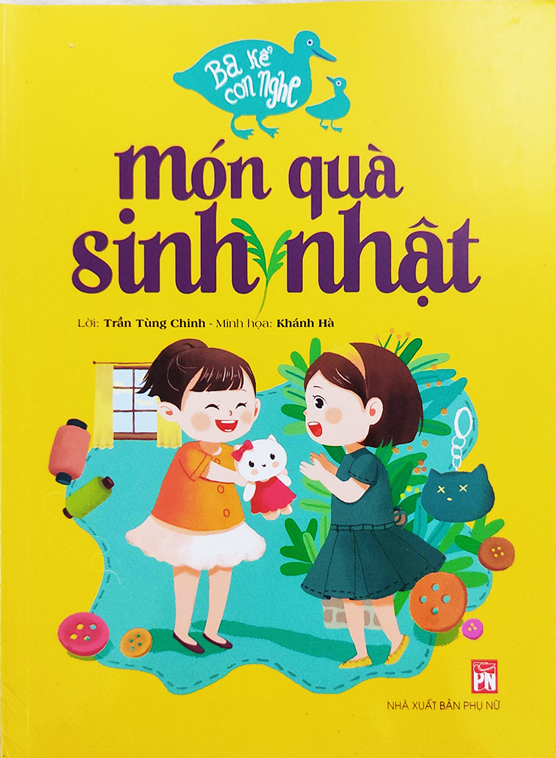 Sách cho bé - Ba Kể Con Nghe - Món Quà sinh Nhật