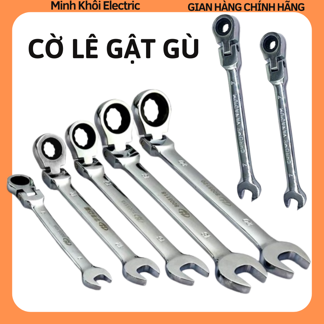 Cờ lê gật gù tự động,cờ lê đảo chiều,cờ lê đa năng,cờ lê chòng,cờ lê xoay,cờ lê vòng miệng,cờ lê lắc léo,cà lê gật gù,cờ lê chòng xoay gật gù,cà lê xoay,khóa tự động,cờ lê bánh răng,cờ lê cầm tay,cờ lê khóa vòng miệng,bộ tuýp 1/2,cờ lê cần siết,cà lê vòng