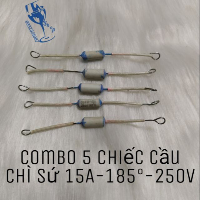 Combo 5 chiếc cầu chì sứ nồi cơm 15a 185° /250v