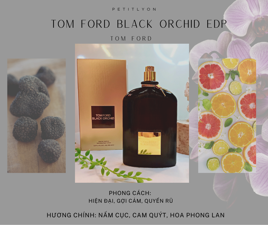 Nước hoa unisex Tom Ford Black Orchid EDP 30ml