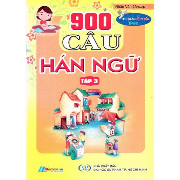 900 Câu Hán Ngữ (Tập 6)