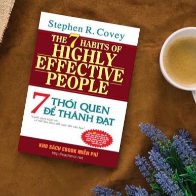 Sách Hay - 7 Thói Quen Để Thành Đạt