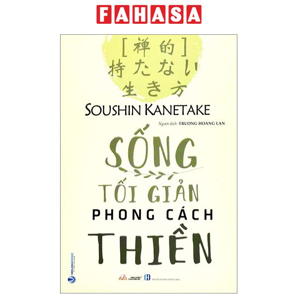 Fahasa - Sống Tối Giản Phong Cách Thiền