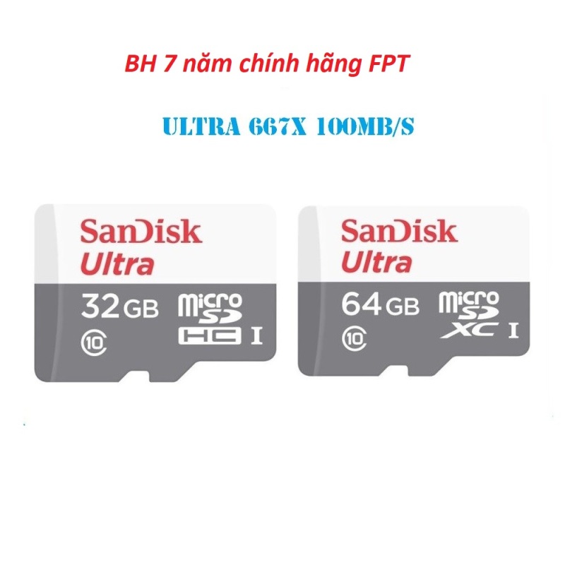 Thẻ nhớ Micro SD 64gb - 32gb  Sandisk bh 7 năm chính hãng