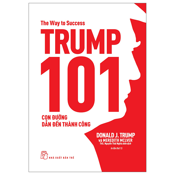 Sách - trump 101: con đường dẫn đến thành công