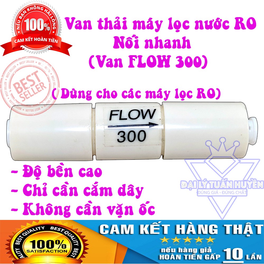 Van Thải Máy Lọc Nước RO - Van Flow 300 Nối Nhanh