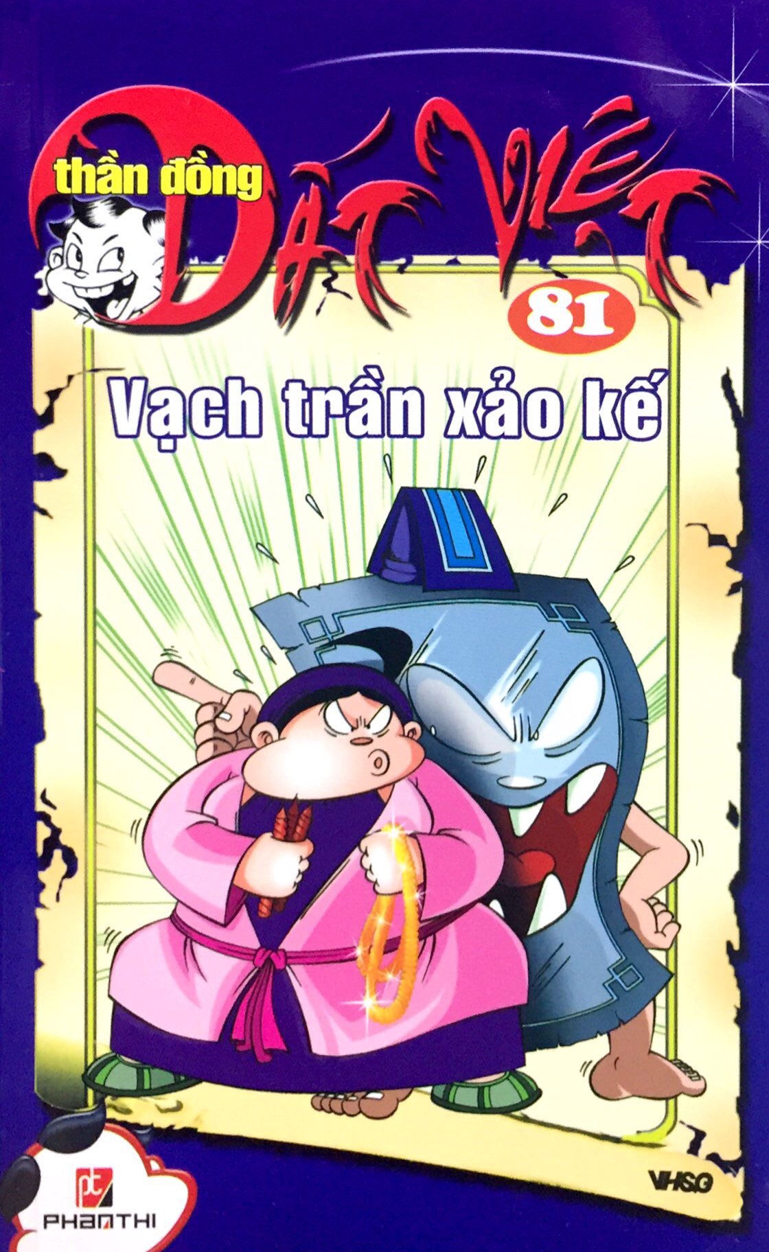 Fahasa - Thần Đồng Đất Việt 81 - Vạch Trần Xảo Kế