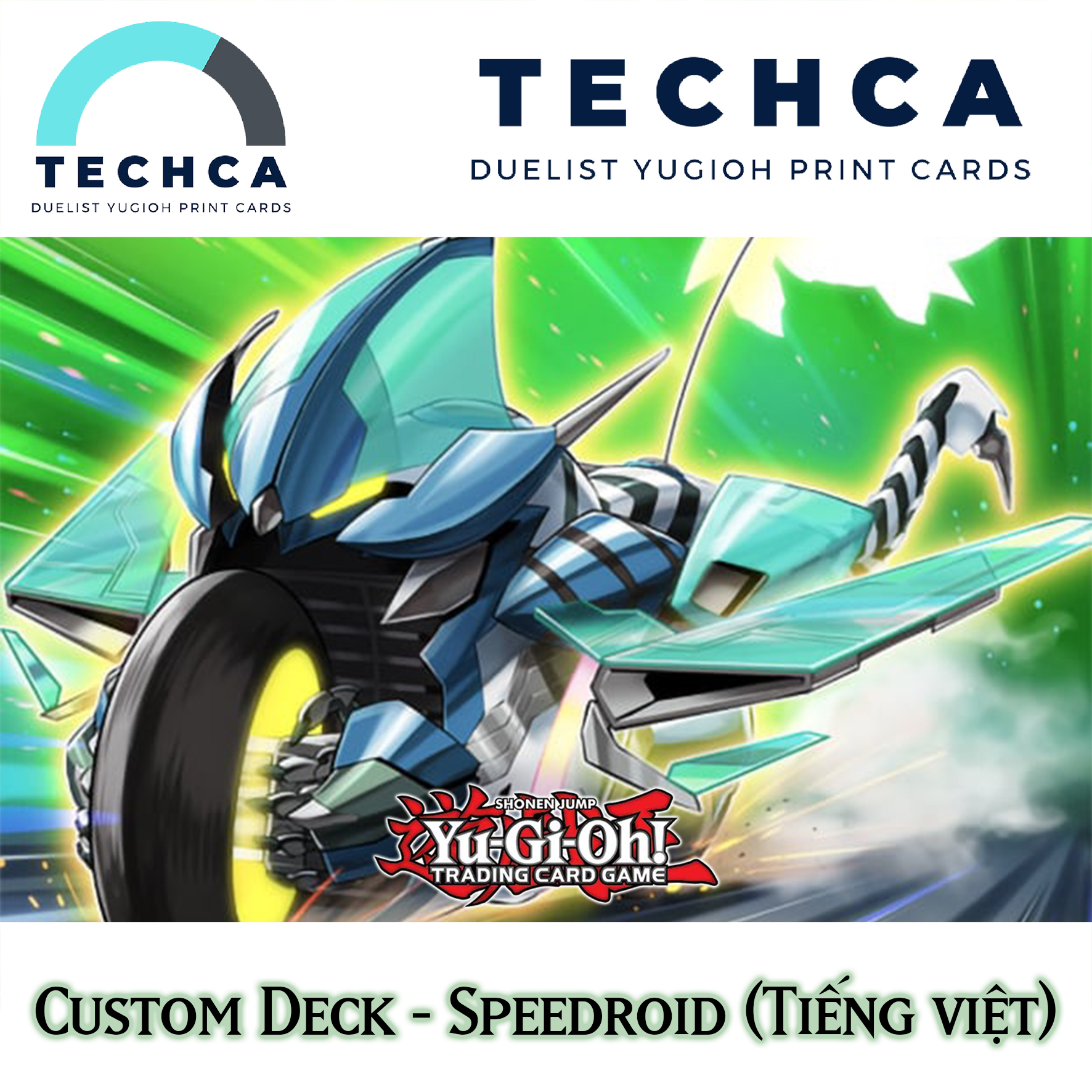 Bài In Tiếng Việt - Bộ bài Yugioh - Custom Deck - Speedroid