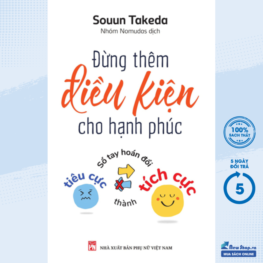 Sách - đừng thêm điều kiện cho hạnh phúc - pnu - newshop