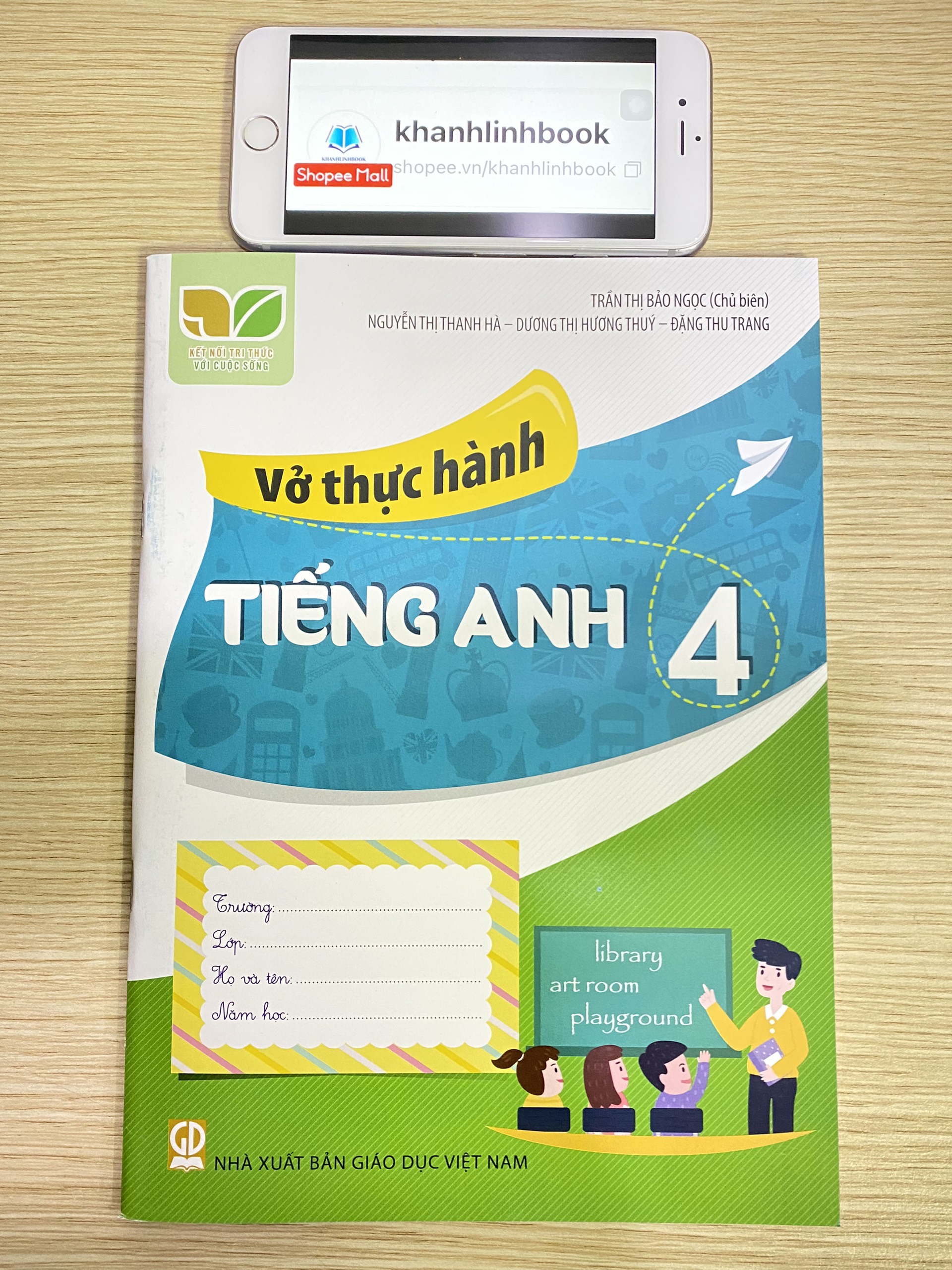 Sách - Vở Thực Hành Tiếng Anh 4