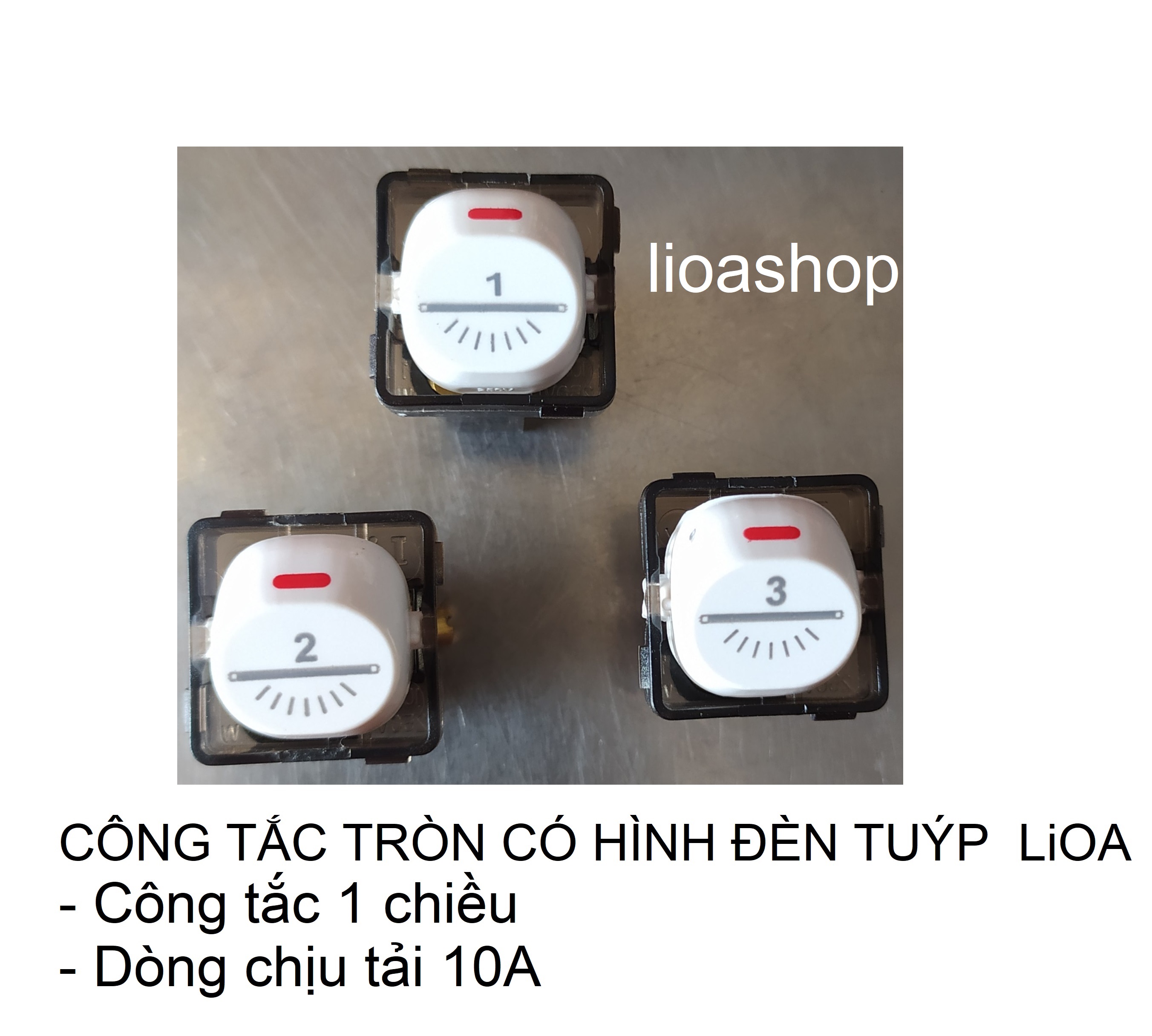 BỘ 2 CÔNG TẮC 1 CHIỀU LiOA HÌNH ĐÈN TUÝP TỪ SỐ 1-3.
