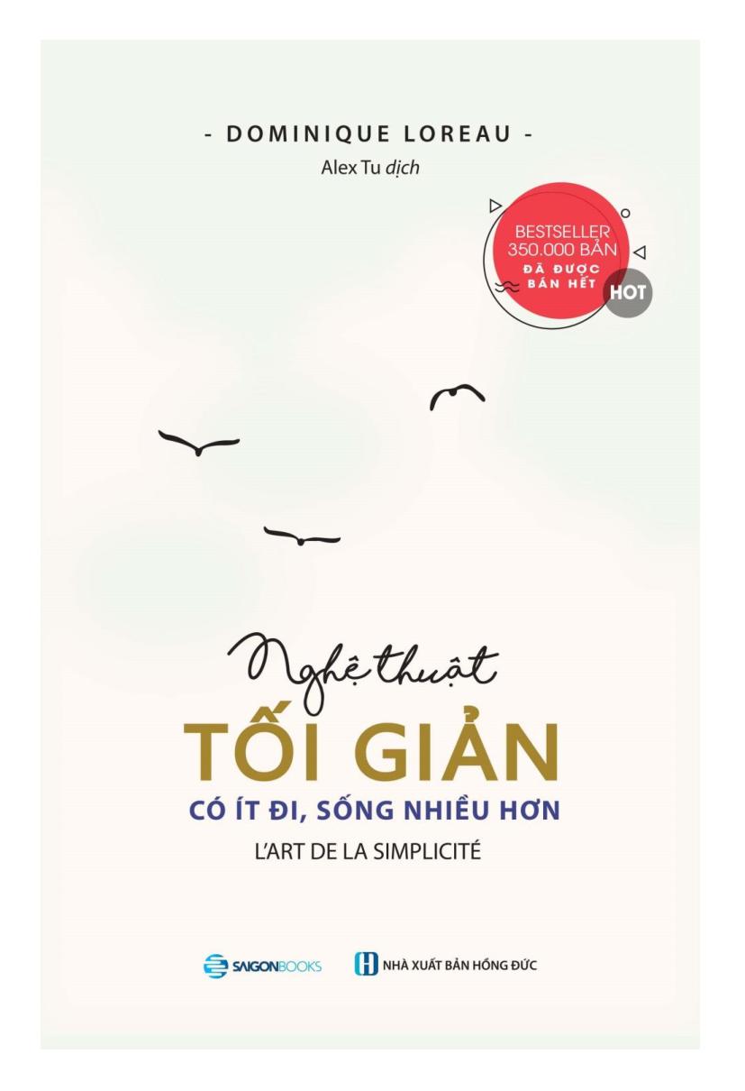 Fahasa - Nghệ Thuật Tối Giản - Có Ít Đi, Sống Nhiều Hơn (Tái Bản 2018)