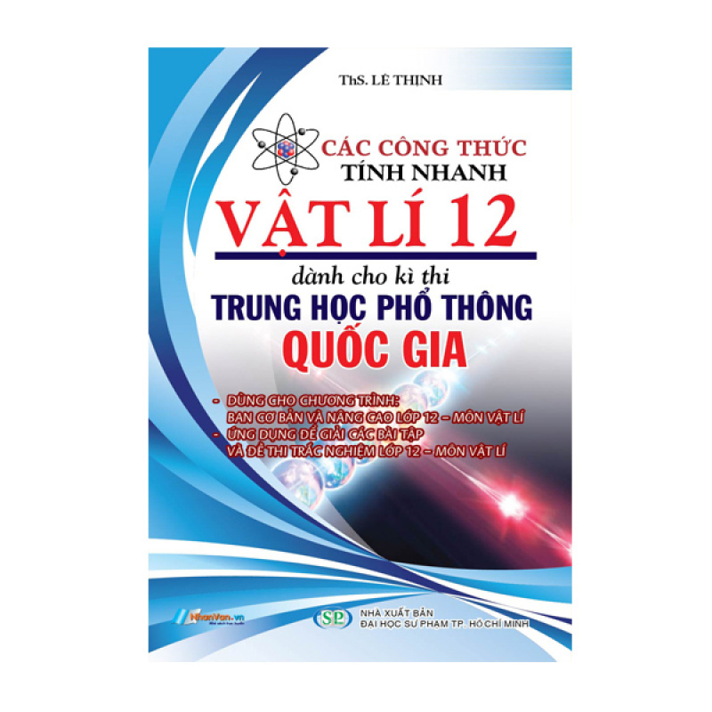 Sách - Các Công Thức Tính Nhanh Vật Lý 12 Dành Cho THPT Quốc Gia - 8935072892654