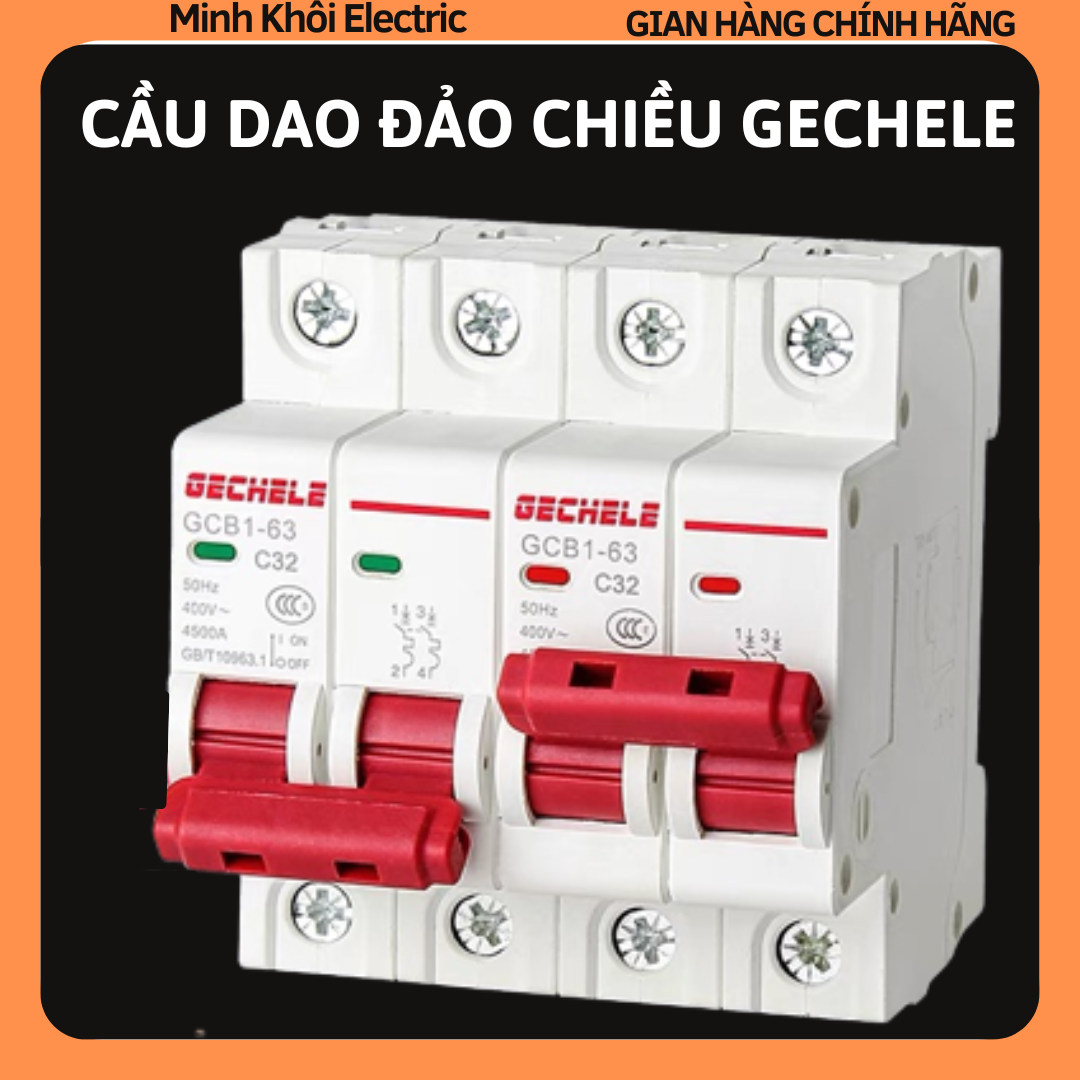 Cầu dao đảo chiều Gechele 63A 2P 220V- át chuyển nguồn- át đổi nguồn, át đảo chiều gechele,aptomat đảo chiều,cb đảo