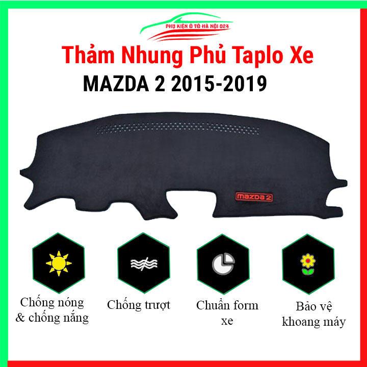 Thảm taplo ô tô Mazda 2 2015-2019 cao cấp, thảm nhung lót taplo xe hơi chống nắng, cách nhiệt tốt