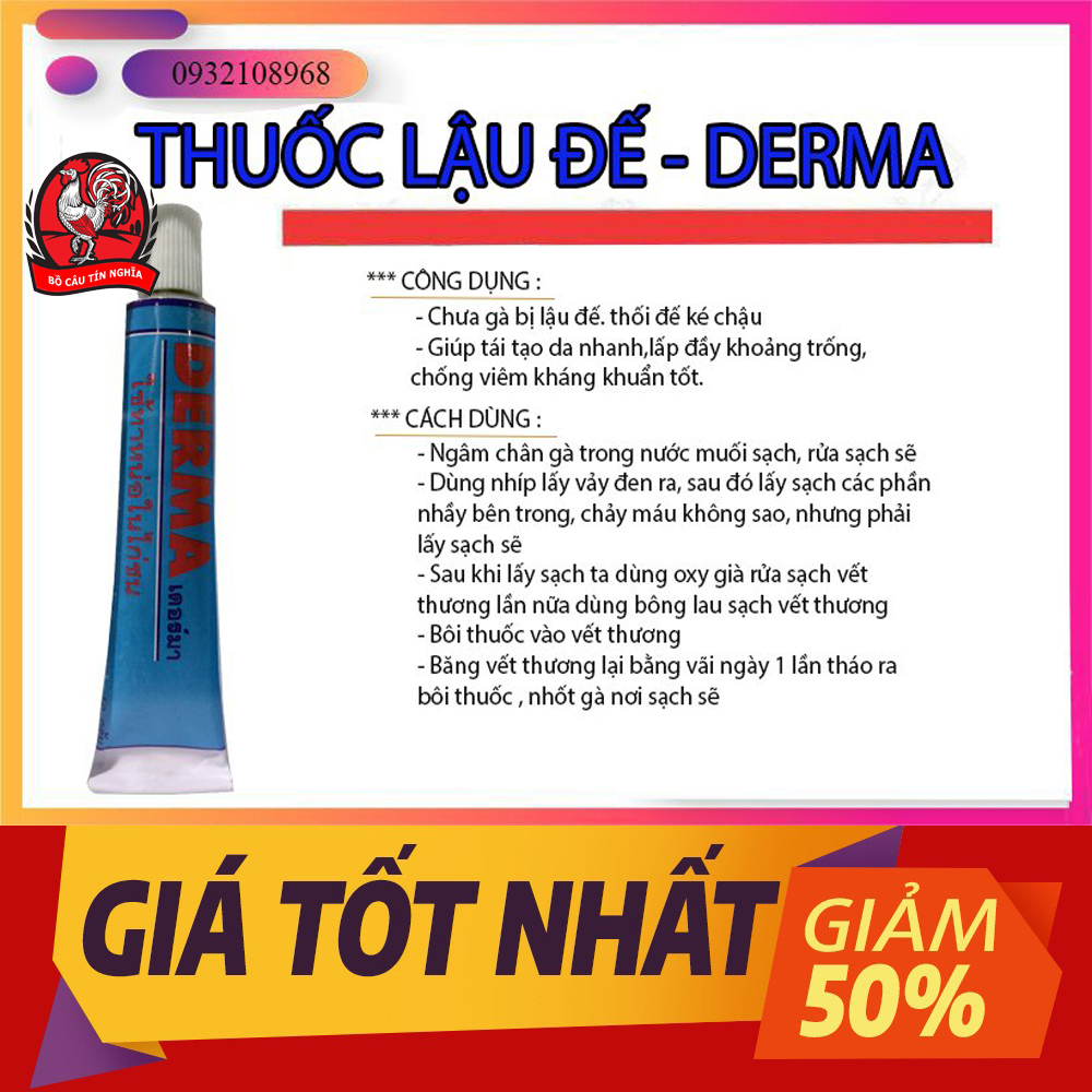 [HOÀN TIỀN 10%]DERMA - CH.ỮA LẬU ĐẾ,THỐN ĐẾ CHO GÀ ĐÁ.TH.UỐC GÀ ĐÁ