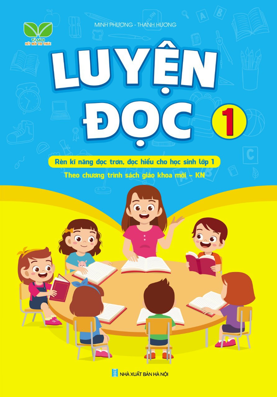 Luyện Đọc 1 - Tủ Sách Kết Nối Tri Thức