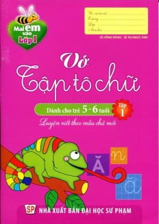 Fahasa - mai em vào lớp 1 - vở tập tô chữ - tập 1