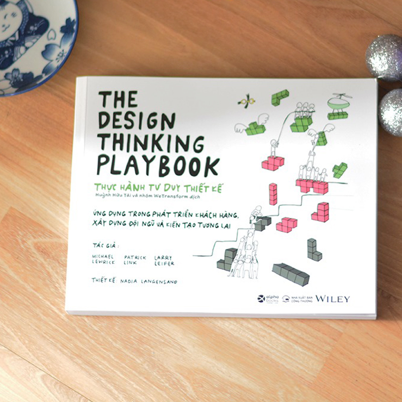 Sách - The Design Thinking Playbook - Thực Hành Tư Duy Thiết Kế