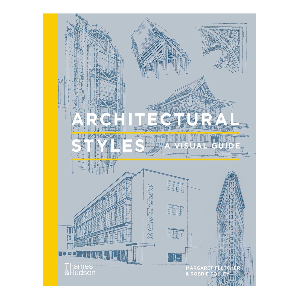 ARTBOOK - SÁCH TIẾNG ANH - Architectural Styles: A Visual Guide