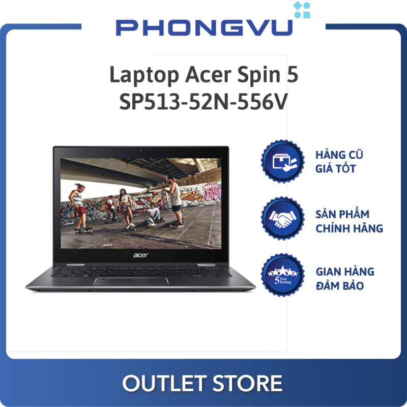 Bảng giá Laptop Acer Spin 5 SP513-52N-556V (NX.GR7SV.004) (Xám) - Laptop cũ Phong Vũ