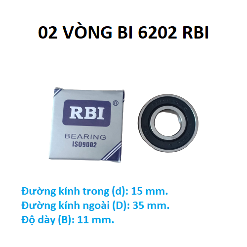 02 vòng bi 6202 RBI chất lượng cao
