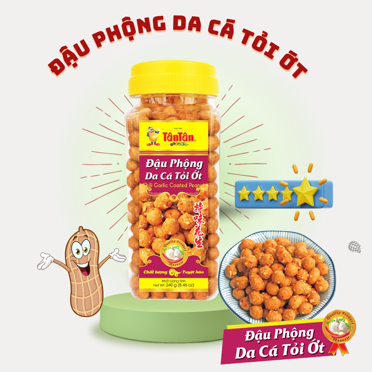 Đậu phộng Da Cá Tỏi Ớt Tân Tân hủ 240g