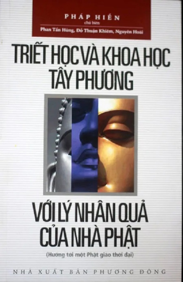 Triết Học Và Khoa Học Tây Phương Với Lý Nhân Quả của Nhà Phật