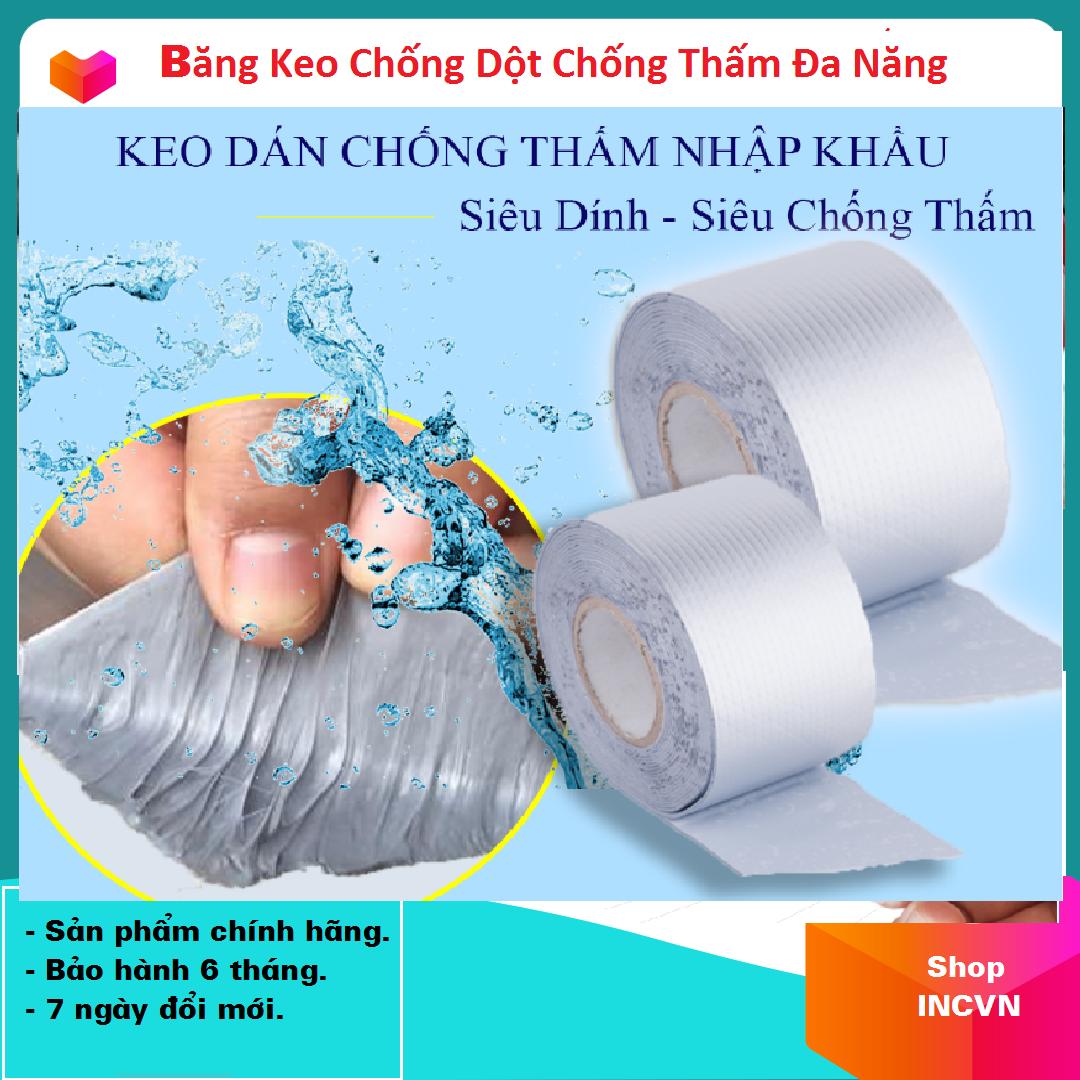 Băng Keo Siêu Dính Đa Năng Keo dán chống thấm đa năng cho tường trần nhà mái tôn ống nước bể nước xô chậu phao bơi bể bơi đồ bơm hơi