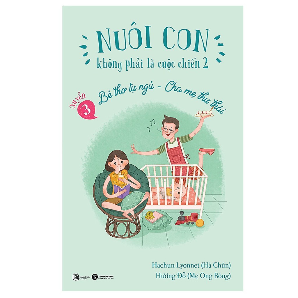 Combo nuôi Con Không Phải Cuộc Chiến