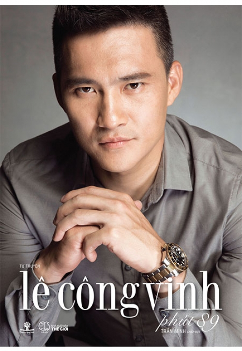 Sách - Phút 89 - Tự Truyện Lê Công Vinh - Phương Nam Book