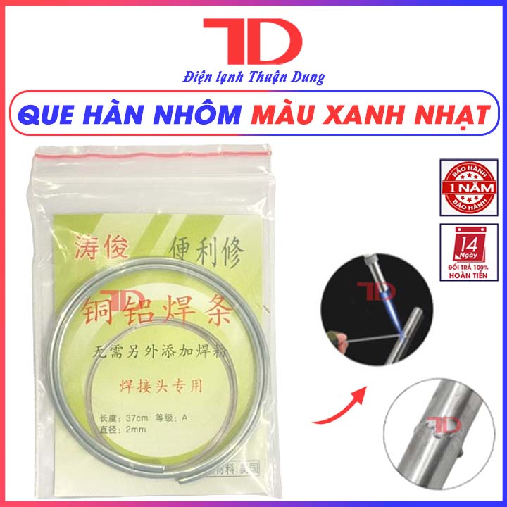 Que hàn nhôm siêu nhẹ lửa, dễ sử dụng - Điện Lạnh Thuận Dung