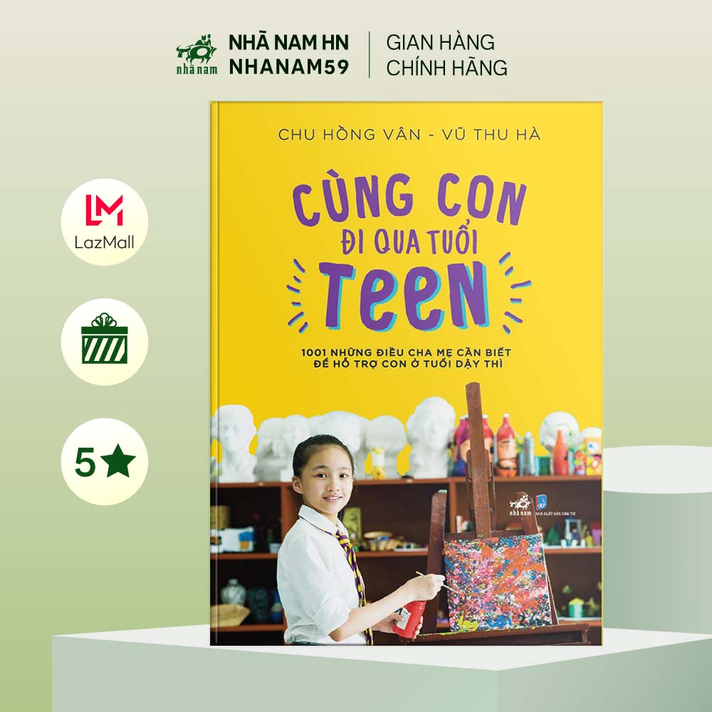Sách - Cùng con đi qua tuổi teen - Nhã Nam