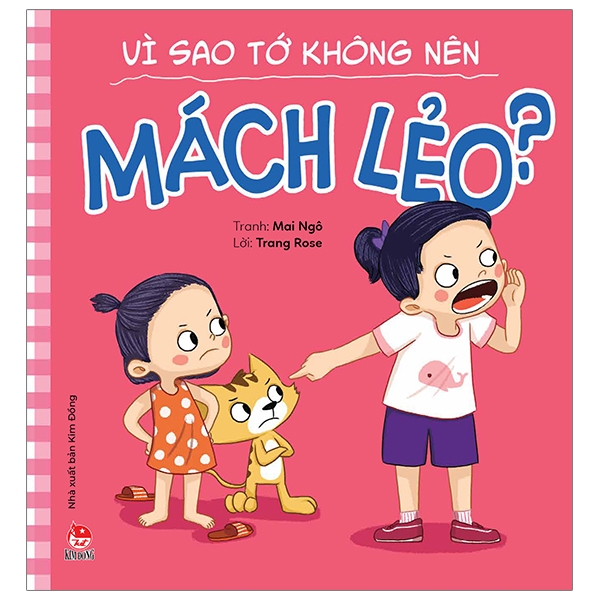 Fahasa - Để Em Luôn Ngoan Ngoãn: Vì Sao Tớ Không Nên Mách Lẻo?