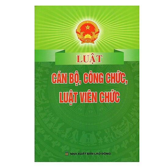 Luật cán bộ, công chức - Luật viên chức