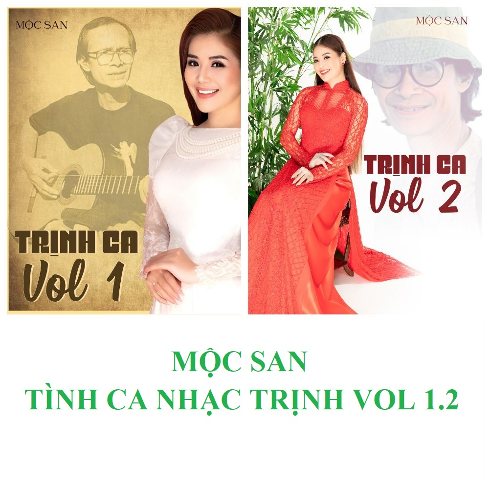 Bộ 2 đĩa cd mộc san - tình ca nhạc trịnh vol 1.2