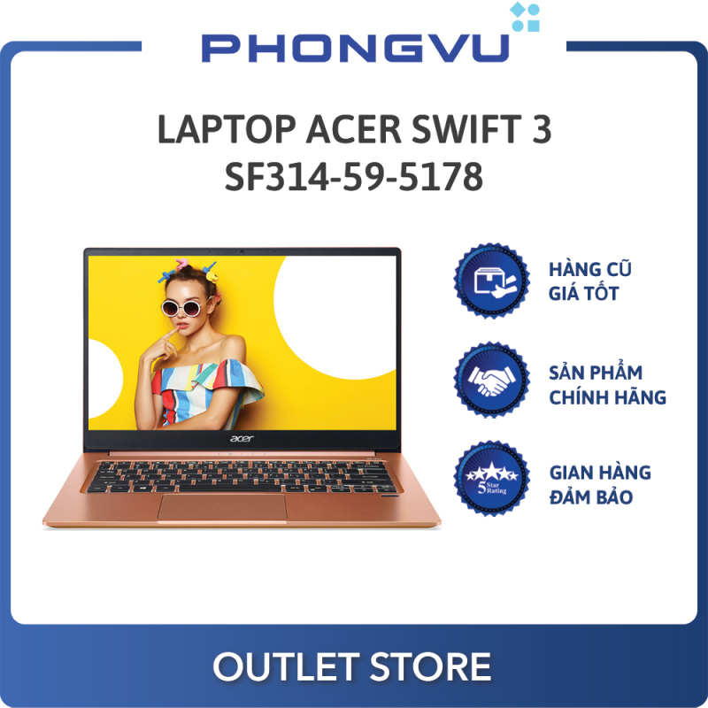 Bảng giá Laptop Acer Swift 3 SF314-59-5178 (NX.A0RSV.001) (i5-1135G7) (Hồng) - Laptop cũ Phong Vũ