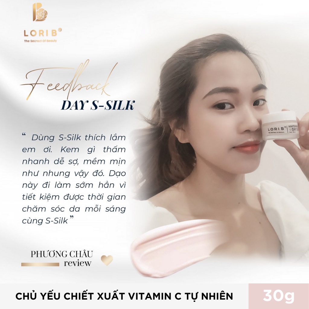 Kem Dưỡng Trắng Da Ban Ngày LoriB S-SILK