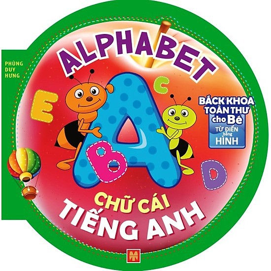 Sách-Bách Khoa Toàn Thư Cho Bé - Chữ Cái Tiếng Anh